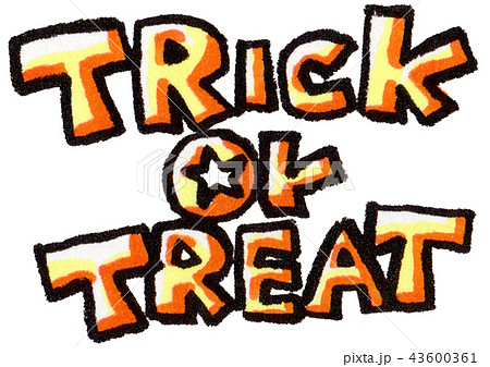 ハロウィンの文字 Trick Or Treat のイラスト素材 43600361 Pixta