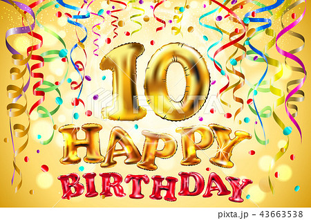 vector balloon Happy birthday ten years. 10  43663538
