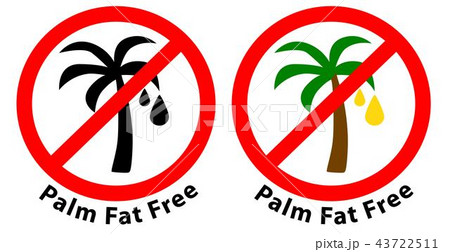 Palm Fat Free No Palm Oil Used Signのイラスト素材