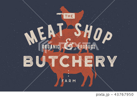Poster for butchery, meat shop. Cow, pig, hen stand on each other 43767950
