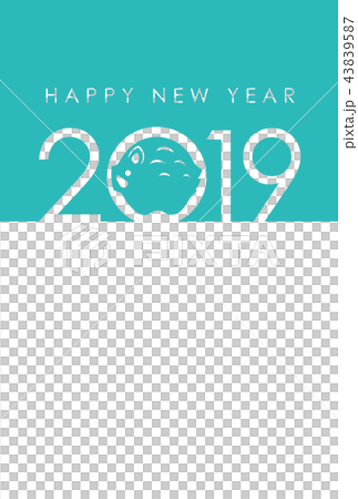2019年 年賀状テンプレート 2019年 年賀状テンプレート 43839587