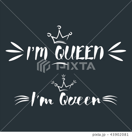 I am queen. Royal crown drawn by hand 43902081