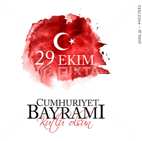 29 Ekim Cumhuriyet Bayrami kutlu olsun. Translation: 29 october Republic Day Turkey and the National 44037682