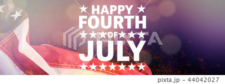 Composite image of happy fourth of july Composite image of happy fourth of july 44042027