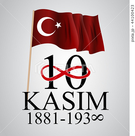 10 November founder of the Republic of Turkey Mustafa Kemal Ataturk death anniversary. English 44100423