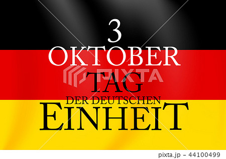 3 Oktober Tag der Deutschen Einheit. Translation: 3 october day of german unity. Vector Illustration 3 Oktober Tag der Deutschen Einheit. Translation: 3 october day of german unity. Vector Illustration 44100499