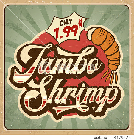 Retro advertising restaurant sign for jumbo shrimp 44179225