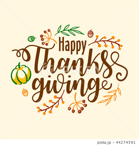 Hand drawn Happy Thanksgiving typography banner. Celebration text with berries and leaves for Hand drawn Happy Thanksgiving typography banner. Celebration text with berries and leaves for 44274591