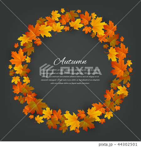 Autumnal round frame. Background with maple autumn leaves. Vector 44302501