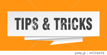 tips & tricks 44358459
