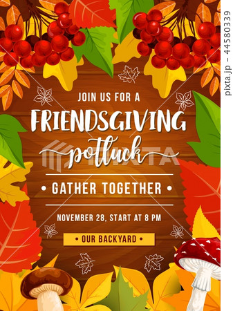 Friendsgiving potluck party, autumn leaves 44580339