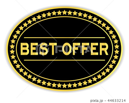 Gold and black oval sticker with word best offer 44633214