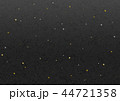 和紙 黒 金箔 銀箔 背景 イラスト 44721358