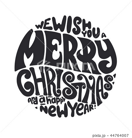 We wish you a Merry Christmas and Happy New Year typography We wish you a Merry Christmas and Happy New Year typography 44764007