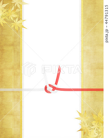 和-和柄-和風-背景-金箔-紅葉-のし紙-水引 和-和柄-和風-背景-金箔-紅葉-のし紙-水引 44791315
