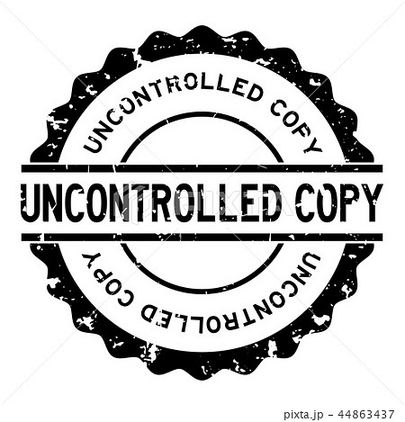 Grunge uncontrolled copy word round rubber stamp 44863437
