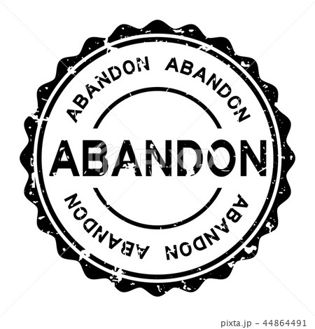 Grunge black abandon word round rubber stamp Grunge black abandon word round rubber stamp 44864491
