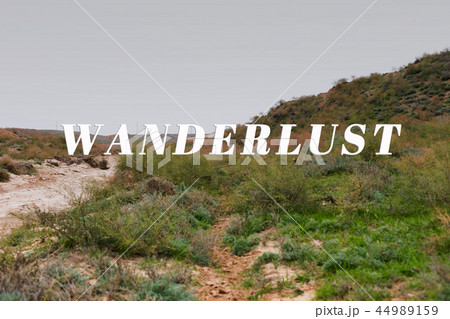 Inspirational quote. Nature, steppe. 44989159