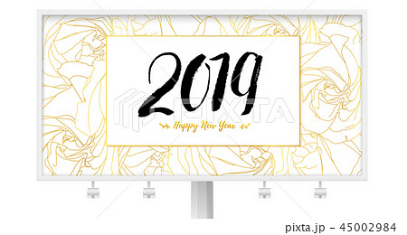 2019 Happy New year. Billboard with greetings and 45002984