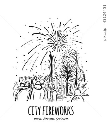 Fireworks, city holidays, sketch for your design Fireworks, city holidays, sketch for your design 45124451