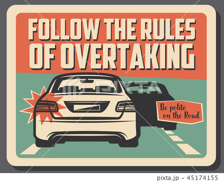 Caution of overtaking on road, driving rules Caution of overtaking on road, driving rules 45174155