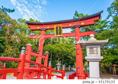 日本三大鳥居 敦賀・氣比神宮の大鳥居 日本三大鳥居 敦賀・氣比神宮の大鳥居 45179133
