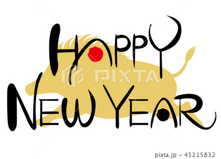HAPPY NEW YEAR 書文字 猪シルエット HAPPY NEW YEAR 書文字 猪シルエット 45215832