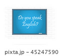 Do you speak English. Text on chalkboard. 45247590