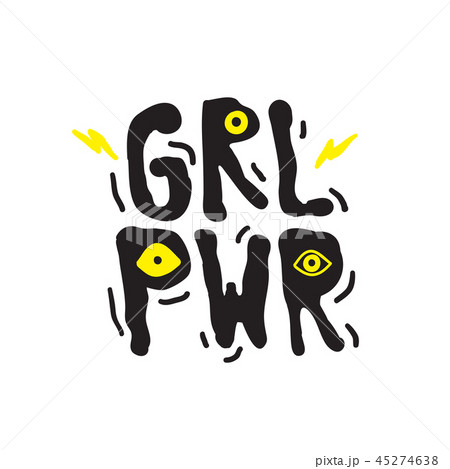 GRL PWR short quote. Girl Power cute illustration GRL PWR short quote. Girl Power cute illustration 45274638