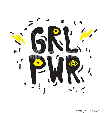 GRL PWR short quote. Girl Power cute illustration 45274677