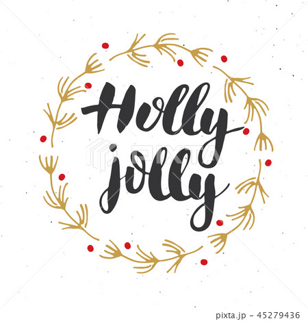 Merry Christmas Calligraphic Lettering Holly Jolly Merry Christmas Calligraphic Lettering Holly Jolly 45279436
