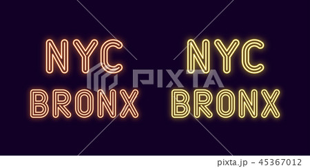 Neon inscription of New York city, Bronx borough 45367012