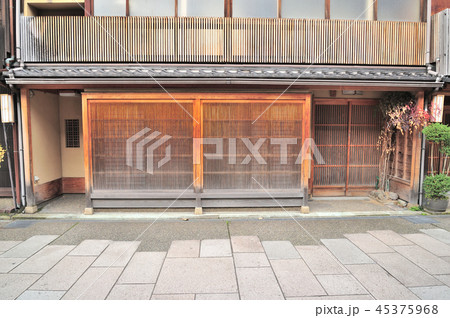 金沢市　にし茶屋街 45375968