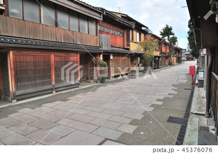 金沢市 にし茶屋街 金沢市 にし茶屋街 45376076
