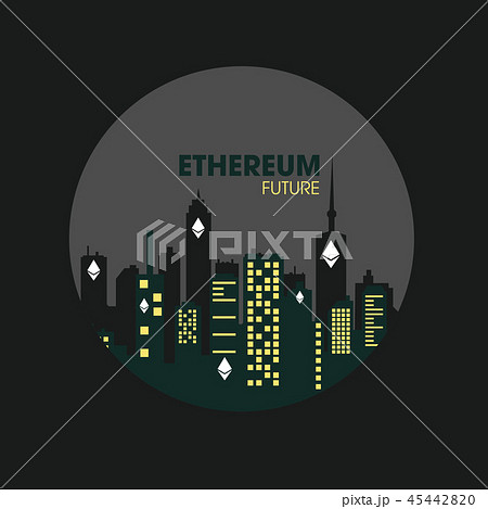 City concept, ethereum network, crypto currency 45442820