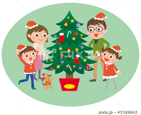クリスマスツリー家族団欒 クリスマスツリー家族団欒 45589842