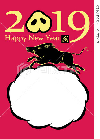 年賀状　2019年　亥年 45627415
