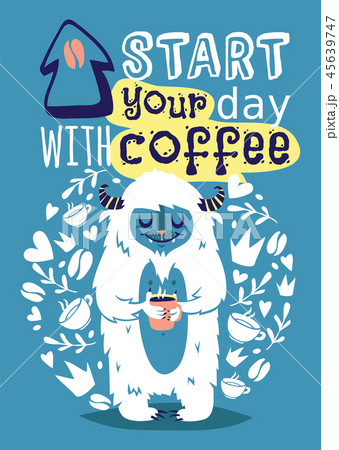 Monster yetti bigfoot with cup coffee banner vector illustration. Cartoon and funny yeti poster with 45639747