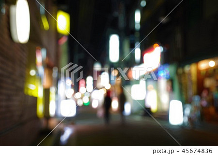 夜の繁華街　歓楽街　ぼかしイメージ 45674836