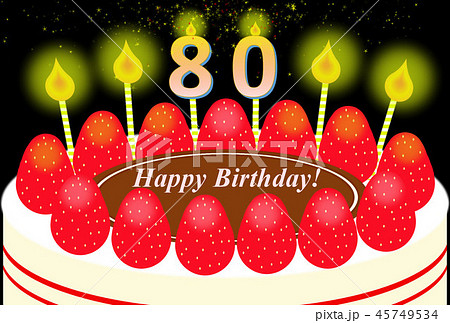 誕生日おめでとう 80歳 傘寿 のイラスト素材 45749534 Pixta