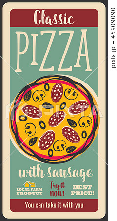 Pizza with sausage, vector retro poster Pizza with sausage, vector retro poster 45909090