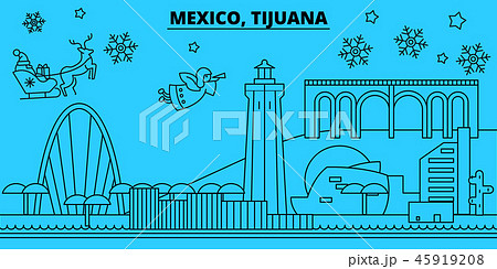 Mexico, Tijuana winter holidays skyline. Merry Christmas, Happy New Year decorated banner with Santa Mexico, Tijuana winter holidays skyline. Merry Christmas, Happy New Year decorated banner with Santa 45919208