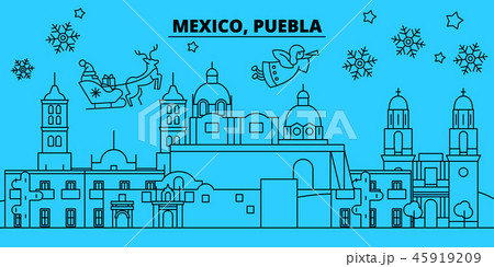 Mexico, Puebla winter holidays skyline. Merry Christmas, Happy New Year decorated banner with Santa 45919209