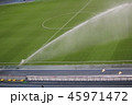 サッカー 45971472