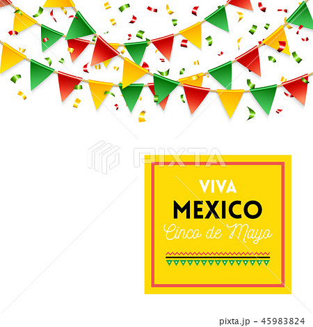 Yellow Viva Mexico Cinco de Mayo sign and flags Yellow Viva Mexico Cinco de Mayo sign and flags 45983824