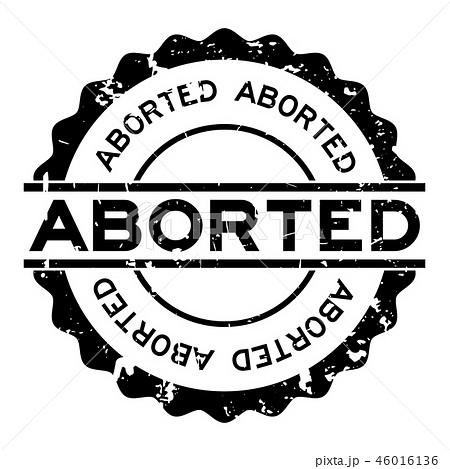 Grunge aborted word round rubber seal stamp 46016136
