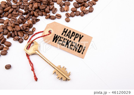 Happy Weekend. Key and a note 46120029