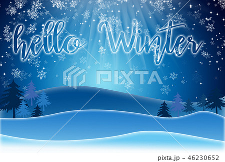Holiday Greeting Card. lettering HELLO WINTER on a snowy landsc Holiday Greeting Card. lettering HELLO WINTER on a snowy landsc 46230652