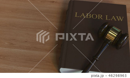 Court gavel on LABOR LAW book. Conceptual 3D rendering Court gavel on LABOR LAW book. Conceptual 3D rendering 46298963