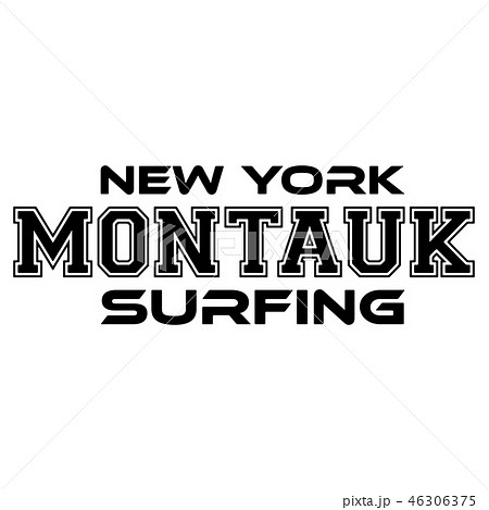 Montauk Surfing. Urban Apparel Design Typography Montauk Surfing. Urban Apparel Design Typography 46306375